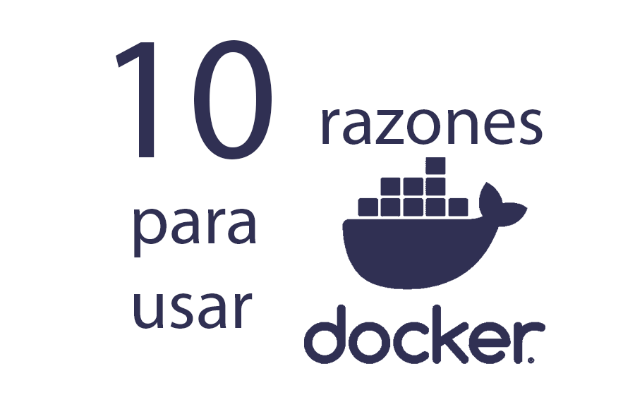 10 razones para usar Docker